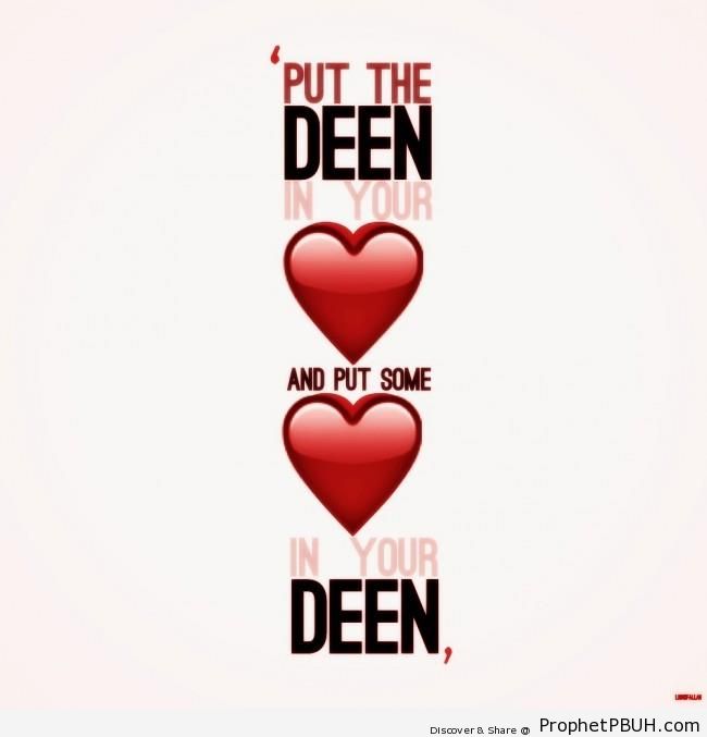 Put the deen in your heart - Islamic Calligraphy and Typography