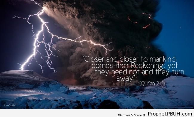 Quran 21-1 on Volcano & Lightning Photo - Islamic Posters