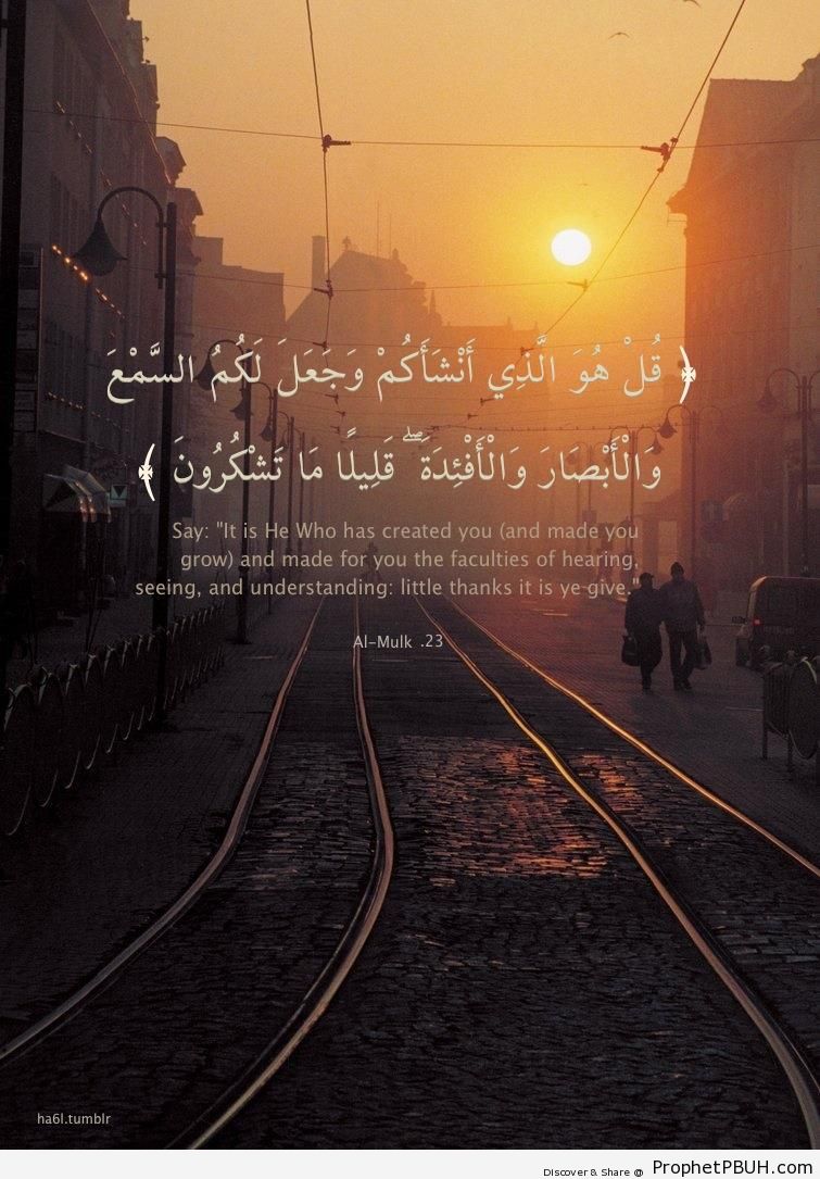 Quran 67-23 - Surat al-Mulk on Urban Sunset Photo - Photos 