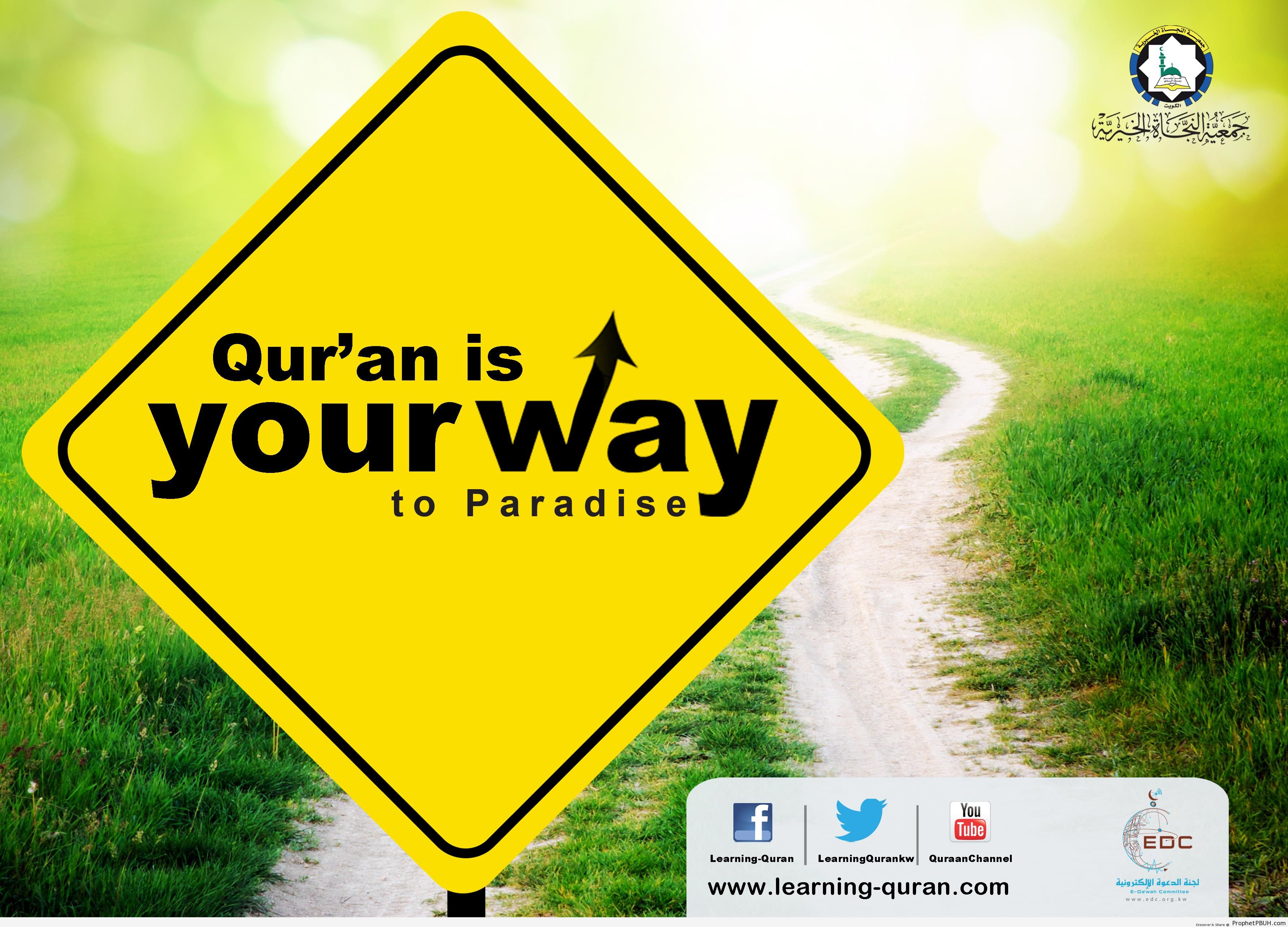 Quran, the Way to Paradise - Islamic Quotes 