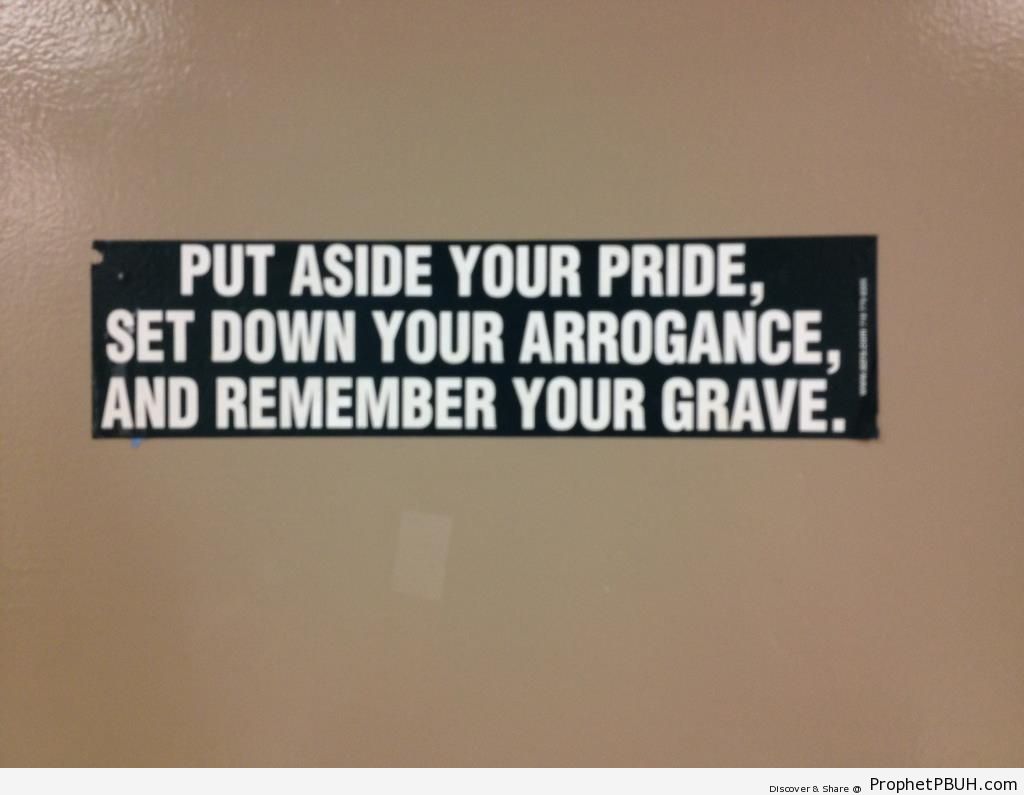 Remember Your Grave - Islamic Quotes About Arrogance 