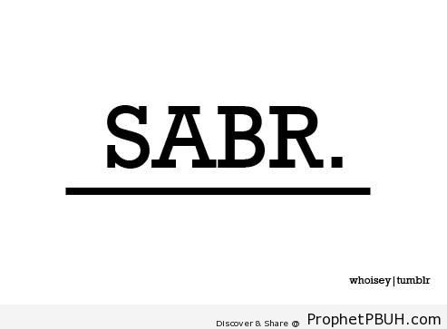 Sabr (Patience) English Typography - Islamic Calligraphy and Typography