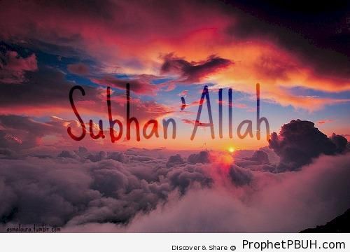 Subhan-Allah on Sunset Above the Clouds - Dhikr Words
