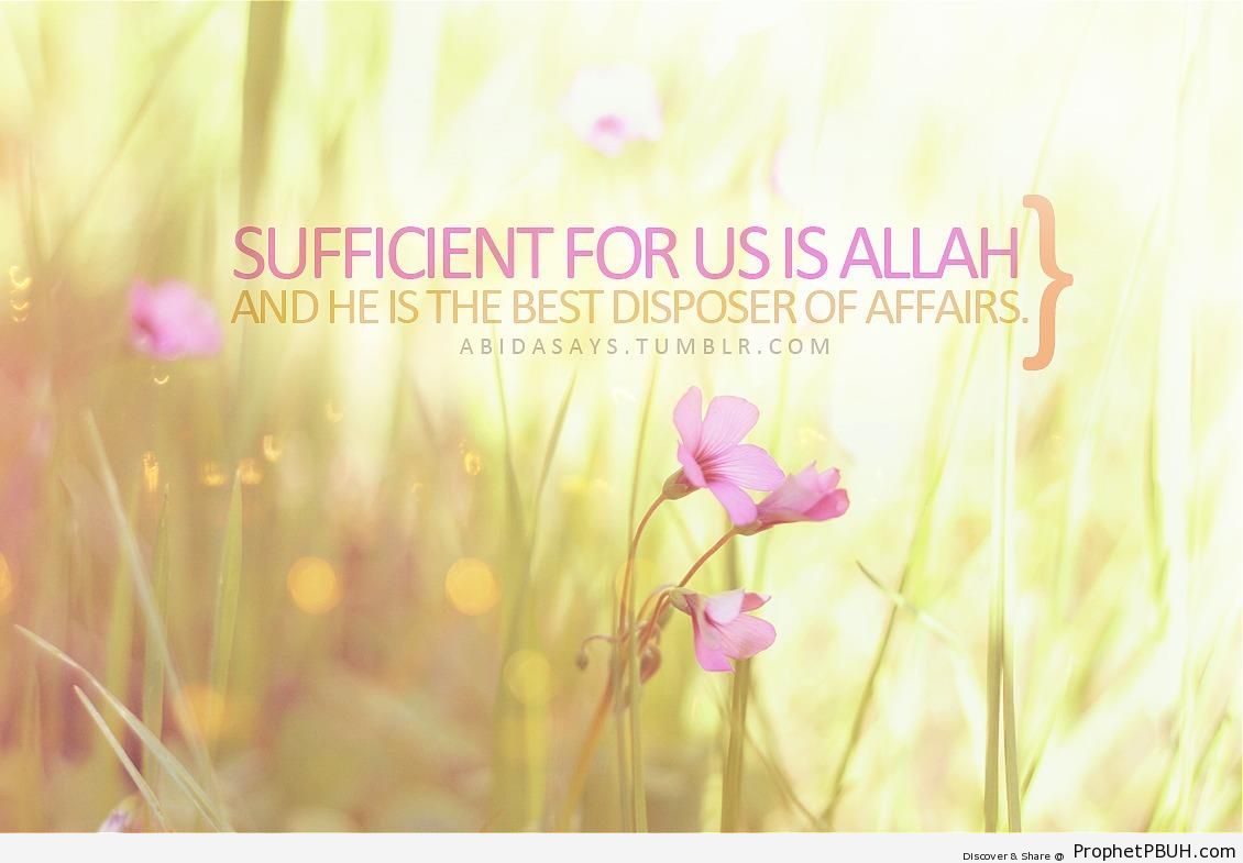 Sufficient - Islamic Quotes About Allah 