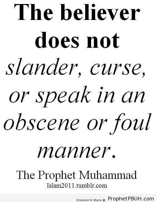 The Believer Does Not Slander (Prophet Muhammad ï·º Quote from at-Tirmidhi) - Hadith