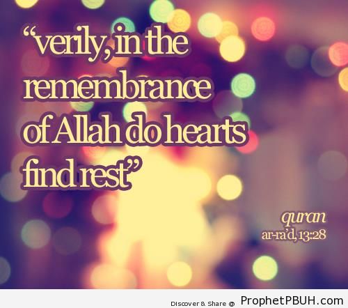 The Remembrance of Allah - Islamic Quotes About Dhikr (Remembrance of Allah)