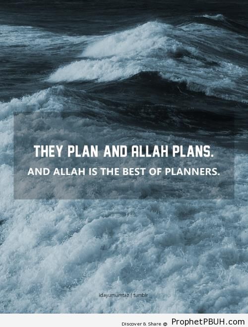 They Plan and Allah Plans (Quran 8-30 - Surat al-Anfal) - Photos