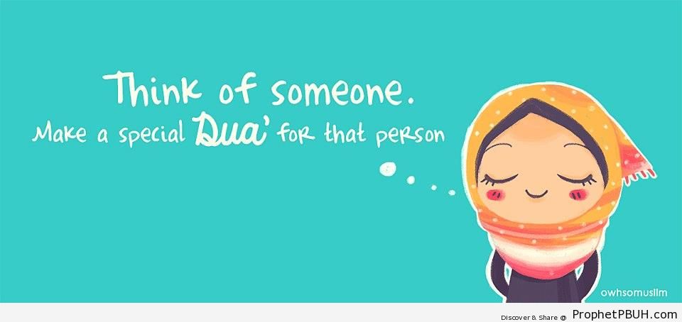 Think of Someone; Make a Special Dua - Chibi Drawings (Cute Muslim Characters) -Pictures