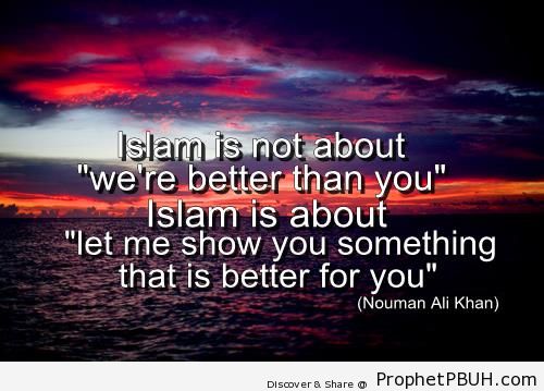 What Islam is About - Nouman Ali Khan Quotes