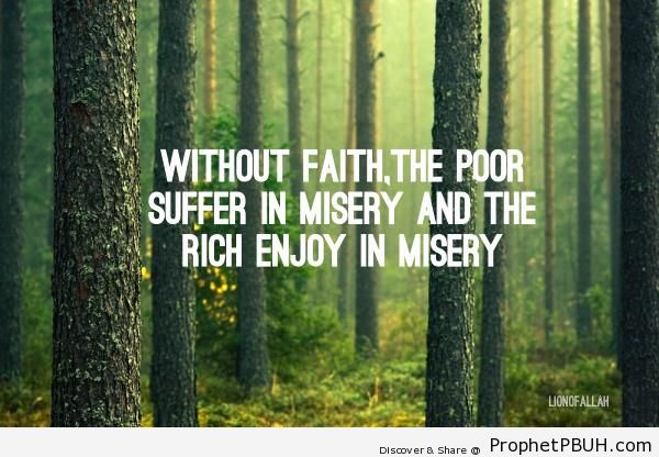 Without Faith - Islamic Quotes About Poverty