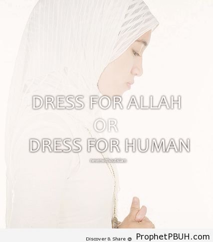 Dress - Islamic Quotes, Hadiths, Duas