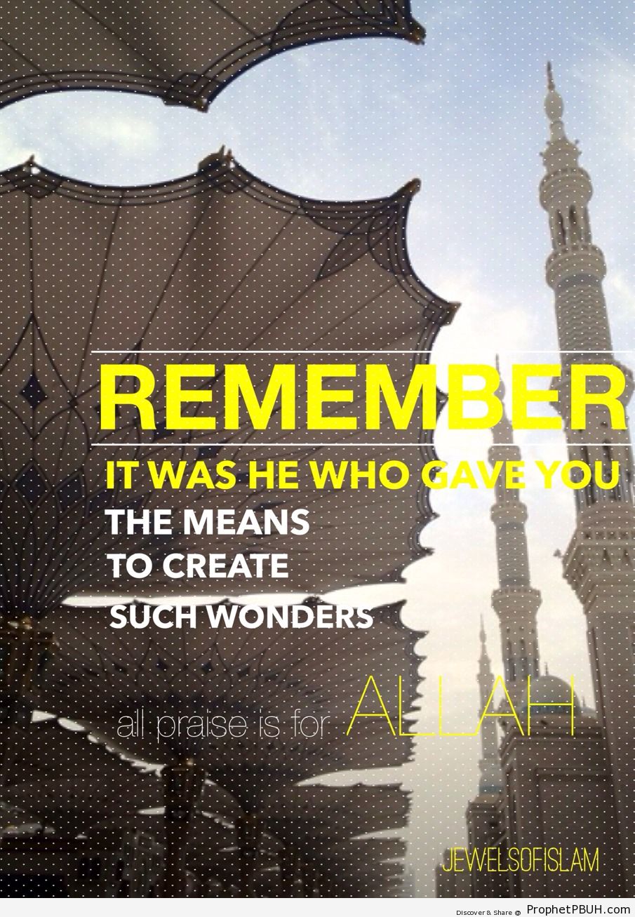 Remember!! - Islamic Quotes, Hadiths, Duas
