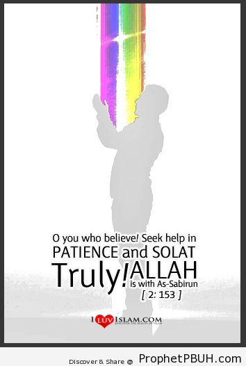 Seek help in patience and solat - Islamic Quotes, Hadiths, Duas