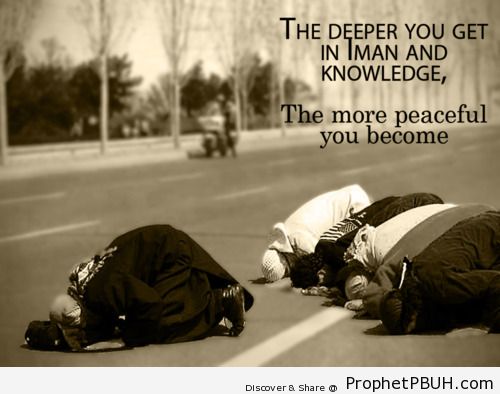 The deeper you get in Iman and knowledge, the more... - Islamic Quotes, Hadiths, Duas