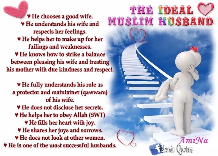 The Ideal Muslim Husband