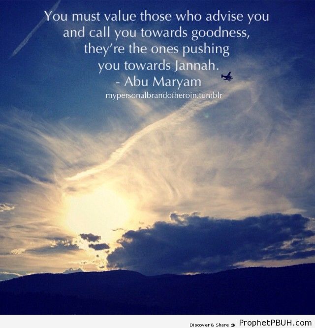 mypersonalbrandofheroin-  You must value those... - Islamic Quotes, Hadiths, Duas