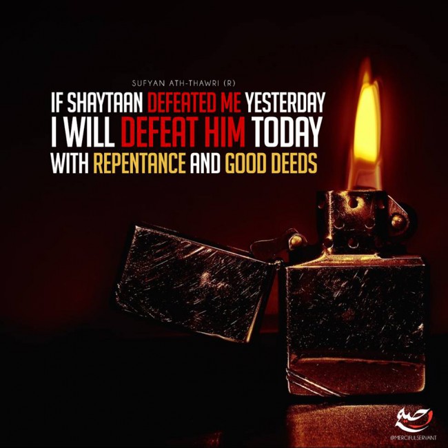 Defeat Shaytaan with Repentance and Good Deeds