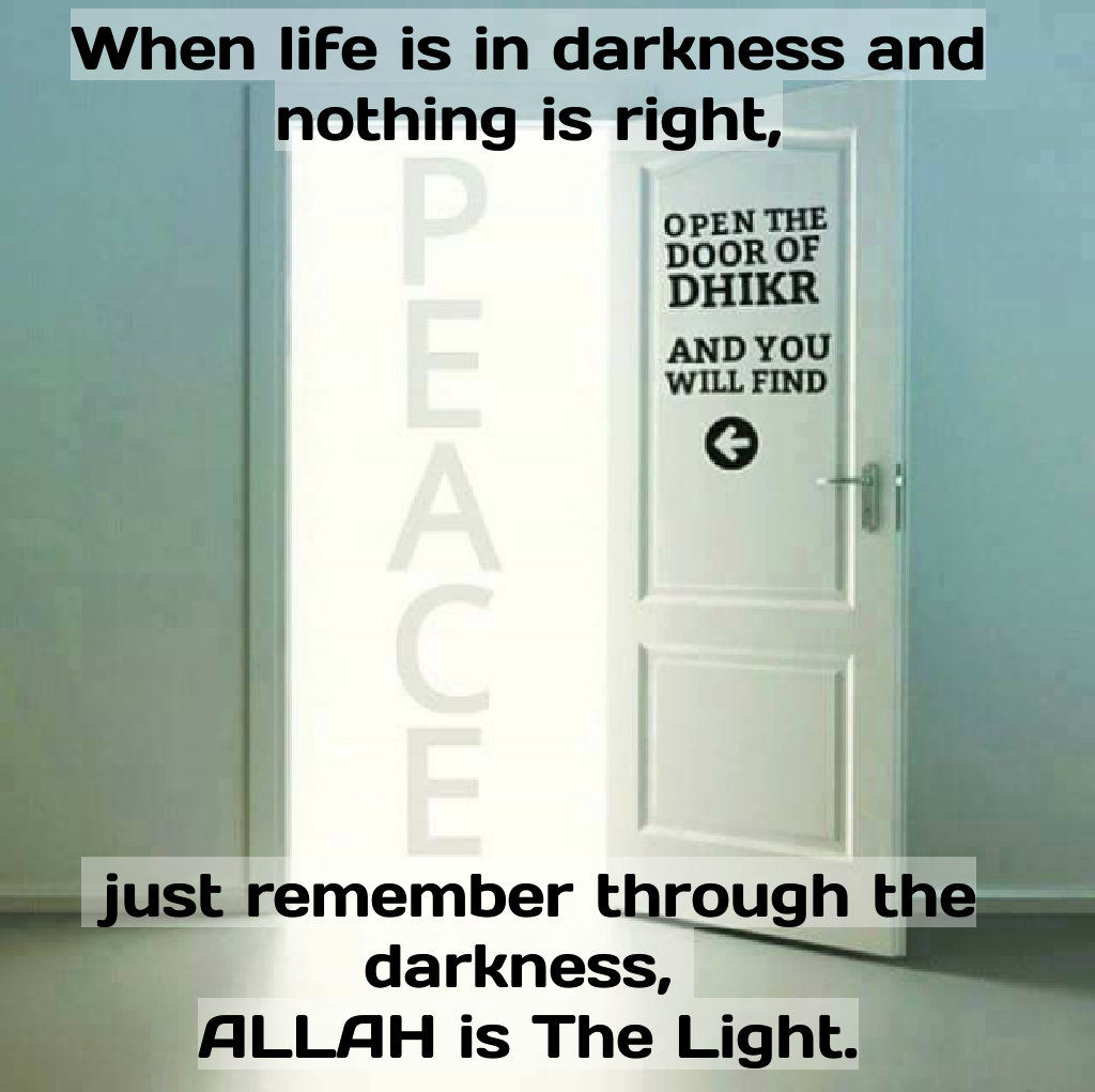 ALLAH is The Light.