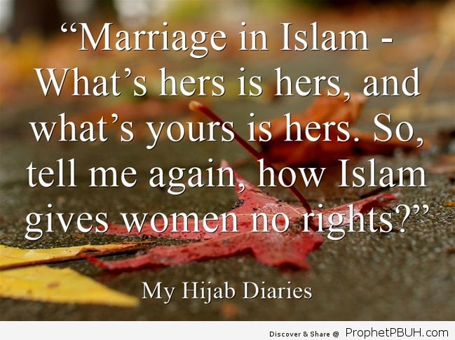 Marriage in Islam What’s hers is hers and what’s yours is hers